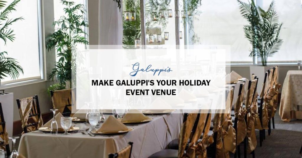 Galuppi’s Your Ultimate Holiday Event Venue In Pompano Beach